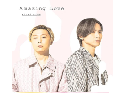 KinKi Kids [ Amazing Love ] CD+Blu-ray シングル 2022 初回生産限定A