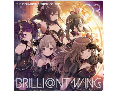 [ THE IDOLM@STER SHINY COLORS BRILLI@NT WING 03 Babel City Grace