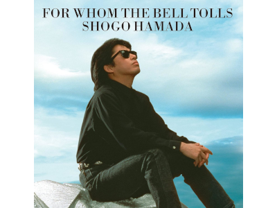 Shogo Hamada [ For Whom The Bell Tolls ] CD J-POP