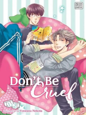 Yonezou Nekota [ Don't Be Cruel 2-in-1 Edition v.1 ] ENG Comics