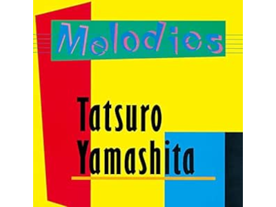 tatsuro Yamashita [ MELODIES ] CD J-POP 1986