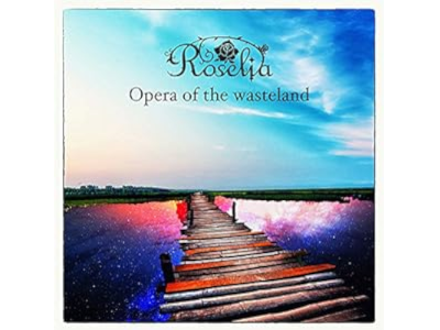 Roselia [ Opera of the wasteland ] CD J-POP Single