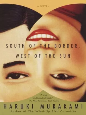 Haruki Murakami [ South of the Border, West of the Sun ] ENG