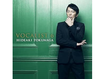 Hideaki Tokunaga [ VOCALIST 6 ] J-POP Covers CD JPN 2015