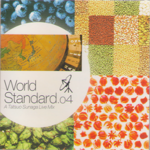 [ World Standard 04 A Tatsuo Sunaga Live Mix ] CD